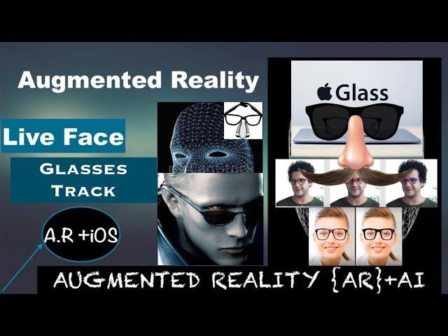 Augmented Reality Live Face Glasses Track App like Lenskart | glassify, iOS+AR+Swift+3D- Ep:-2