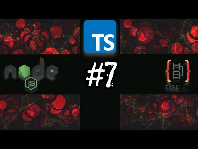 07 - TypeORM many to many relations with custom properties - Typescript