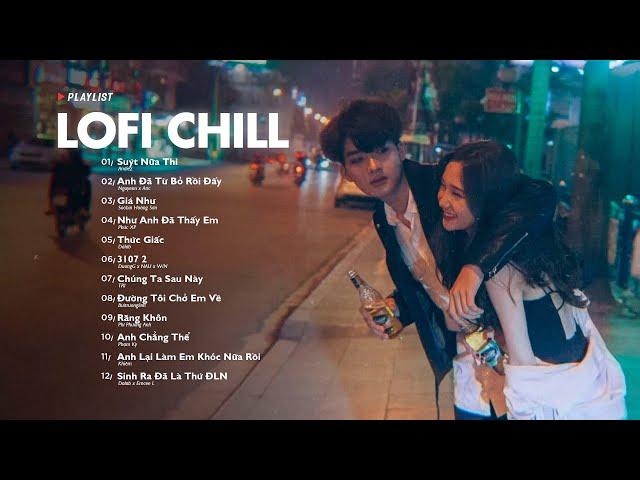 Nhạc Chill Lofi 2024 - Những Bản Lofi Mix Chill Nhẹ Nhàng Cực Hay -Nhạc Trẻ Lofi Gây Nghiện Hot 2024