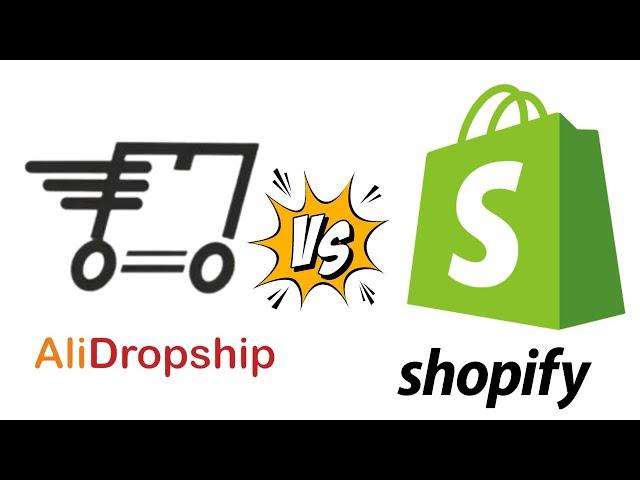 AliDropship vs Shopify [Detailed Comparison]