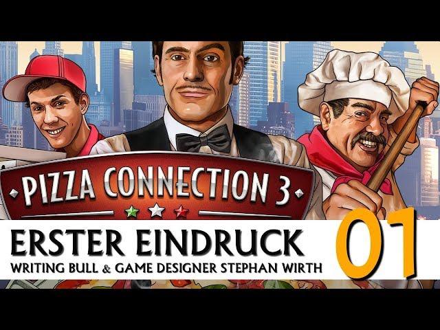 Erster Eindruck: Pizza Connection 3 - mit Entwickler (01) [Deutsch]