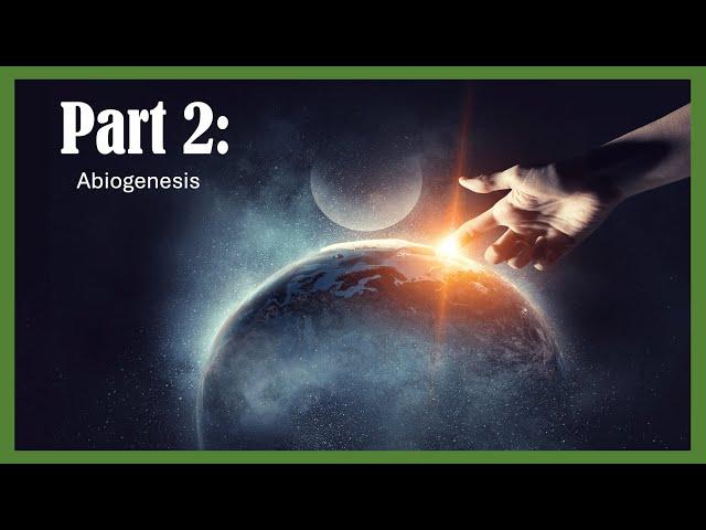 The Definitive Guide to Debunking Creationists Part 2: Abiogenesis