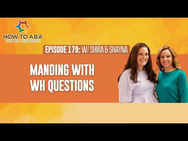 Mastering WH Questions in ABA: Boosting Communication & Reducing Behaviors!