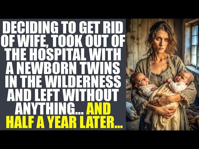 To Get Rid Of Wife, Drove Her & Their Newborn Twins From The Hospital To The Sticks And Left Them...