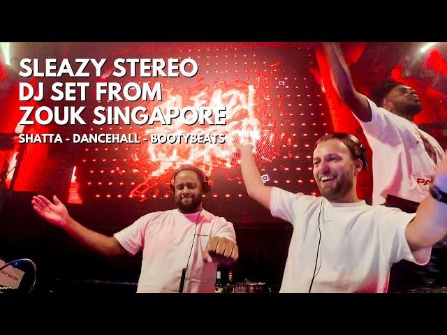 Sleazy Stereo DJ Set #1 - Zouk Singapore | The best of Shatta, Dancehall, Moombahton, Bootybeats