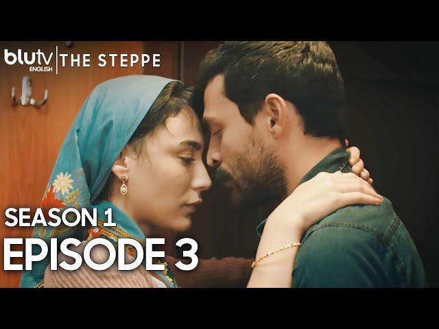 The Steppe - Episode 3 English Subtitles Long Version 4K | Bozkır