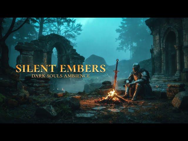 Silent Embers: Dark Souls Orchestral Ambient Music - Dark Ambient Music for Focus and Relaxation