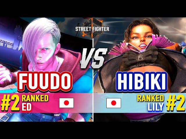 SF6  FUUDO (#2 Ranked Ed) vs HIBIKI (#2 Ranked Lily)  Street Fighter 6 High Level Gameplay