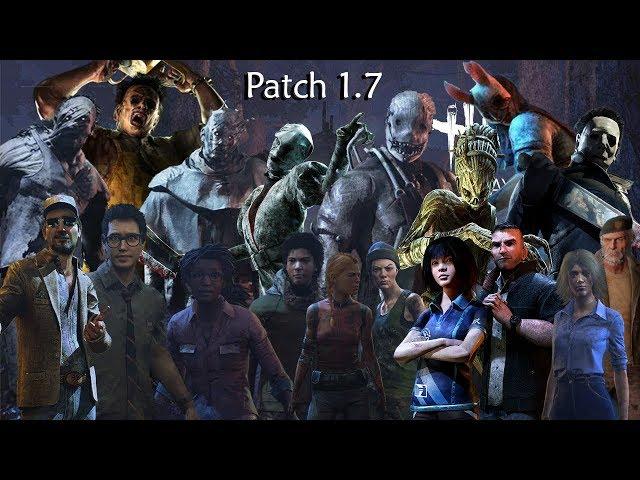 Patch 1.7 | Dead By Daylight