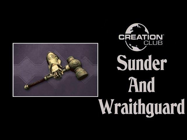 Skyrim Creation Club Sunder And Wraithguard Mod Review, To Buy Or Not To Buy