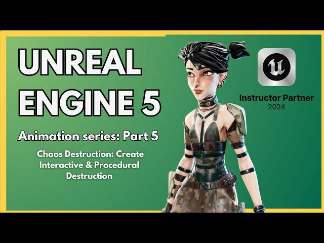 Unreal Engine 5: Chaos Destruction - Create Interactive & Procedural Destruction | Part 5