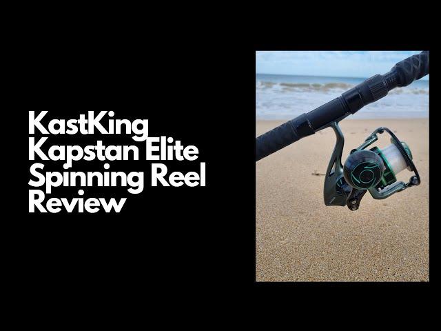 KastKing Kapstan Elite Spinning Reel Review