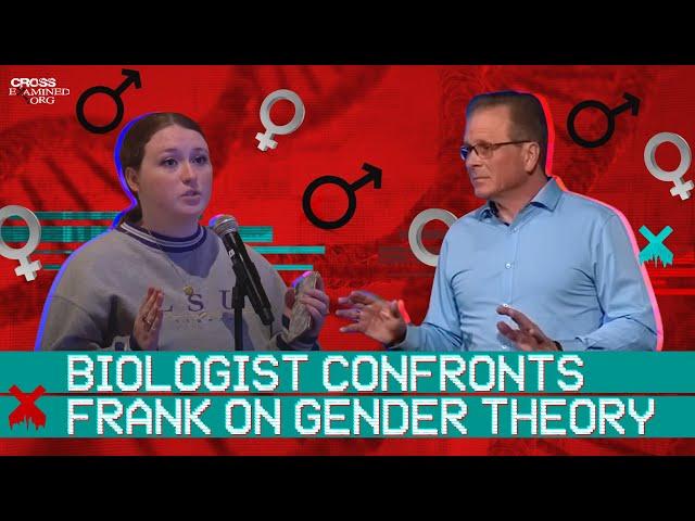 Biologist confronts Frank on gender theory