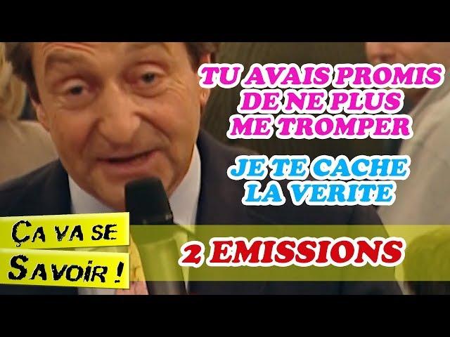 2 ÉPISODES : Tu avais promis de ne plus me tromper / Je te cache la vérité - Ça va se savoir ! 2002