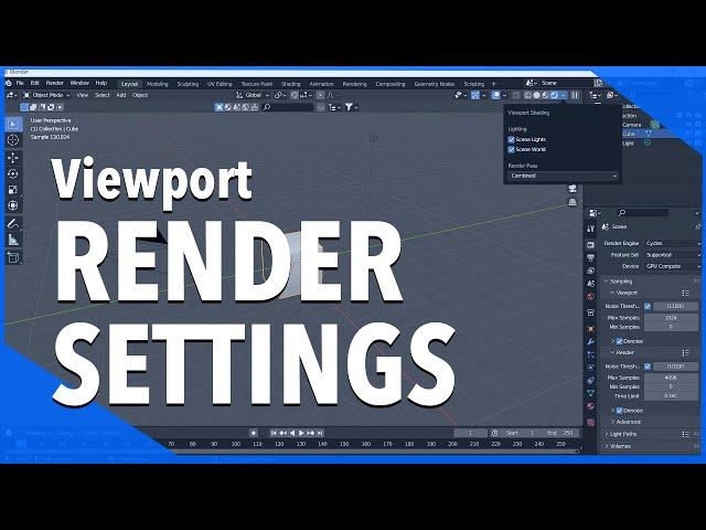 Blender 3.0 Viewport Render Settings - Optimize Render Time