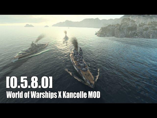 [0.5.8.0] World of Warships X Kancolle MOD