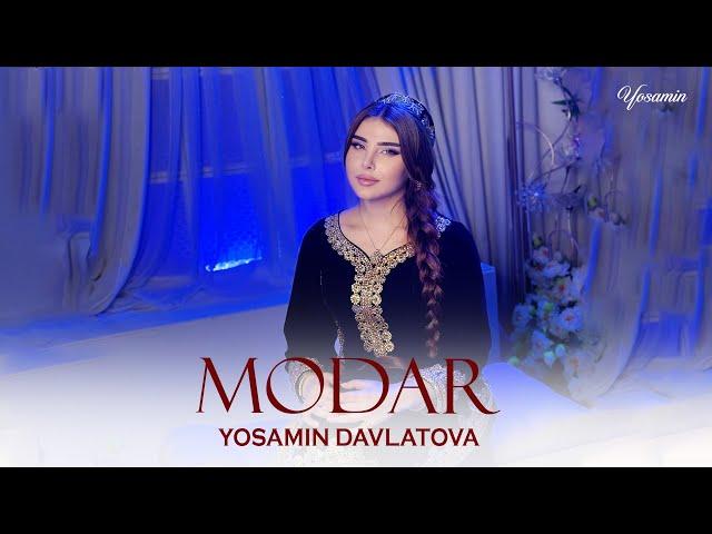 Yosamin Davlatova - Modar (Official Video 2025)