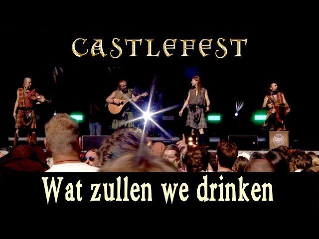 Wat zullen we drinken @ Castlefest - Rapalje Celtic Folk Live Music