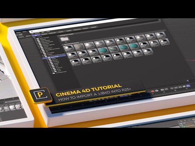C4D Tutorial: How to Use a .lib4d in R25