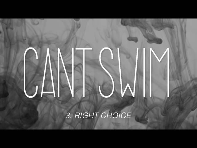 Can't Swim "Right Choice"