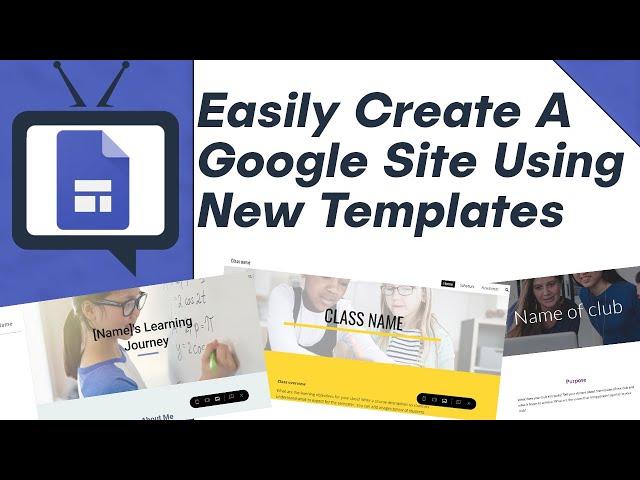 How To Create New Google Sites Using Templates Tutorial - 2020 Teacher Guide