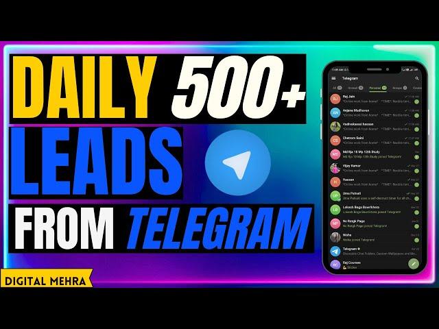 Telegram Lead Generation 2024 | Generate Daily 1000+ Leads Through Telegram   | digital mehra