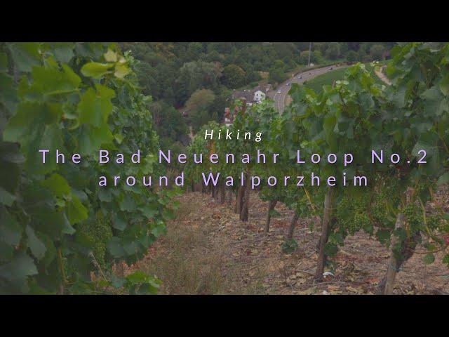 Bad Neuenahr Loop No.2- Hiking in Germany's Ahr valley