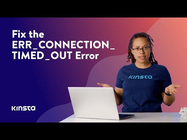 How to Fix ERR_CONNECTION_TIMED_OUT Error (Step by Step)