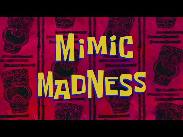 SpongeBob Different Music: Mimic Madness