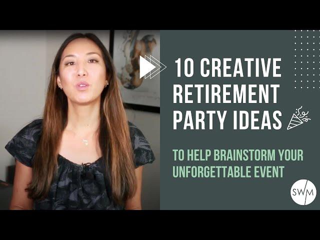 10 Creative Retirement Party Ideas