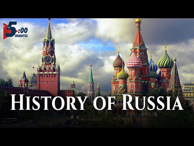 History of Russia Explained in 5 Minutes