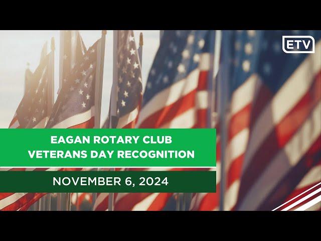 Eagan Rotary Club Veterans Day Recognition 2024