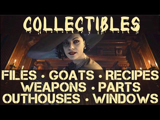 Resident Evil 8 Village All Collectible Locations (Goats, Files, Outhouses, Recipes, Gun Parts etc.)