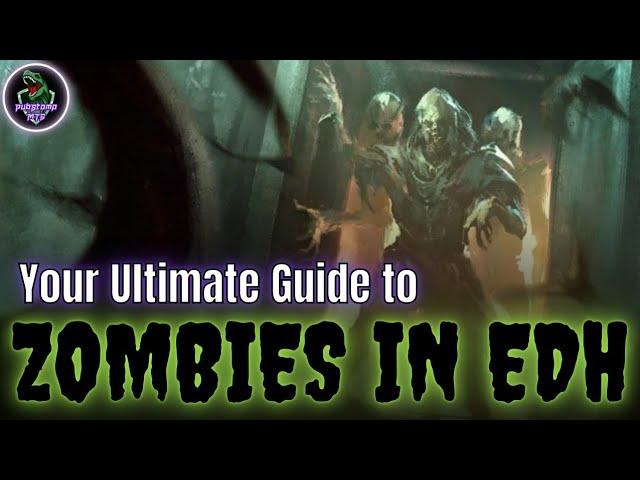 Your Ultimate Guide to Zombies in EDH