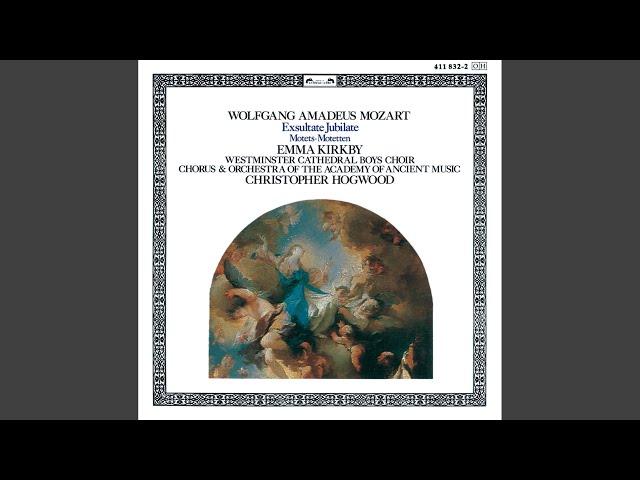 Mozart: Exsultate, jubilate, K.165 - 3. Tu virginum corona