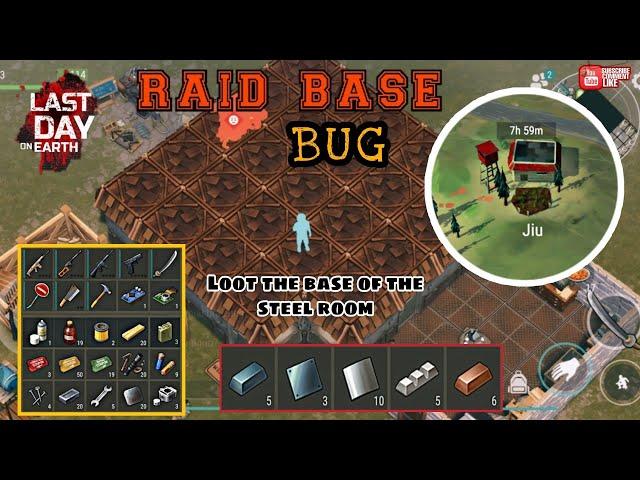 Raid Base Ldoe Jiu {BUG} steel room  -LDOE season23 /Last Day On Earth:survival