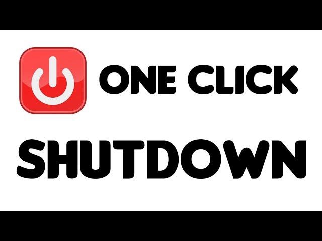 One Click Shutdown | Windows | Tutorial