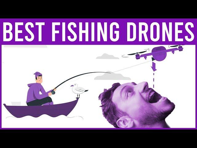 Best Fishing Drones in 2021 (and how to fish with a drone)