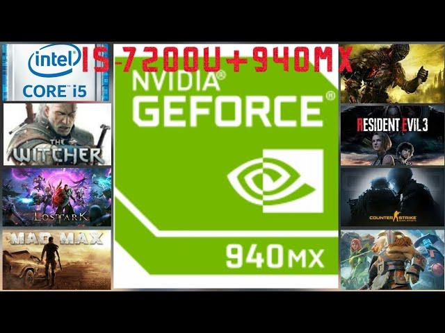 I5-7200U + 940MX Test in 31 Games