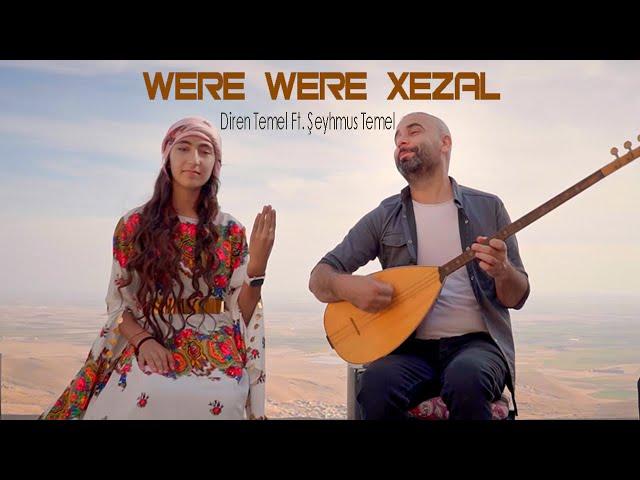 Şeyhmus Temel Ft. Diren Temel - Were Were Xezal (Gundû Bajar)