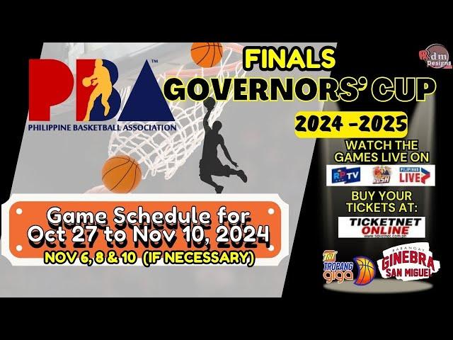 Pba Finals Schedule for Oct 27 to Nov 10, 2024 | PBA Governors' Cup 2024-2025 Game Schedule