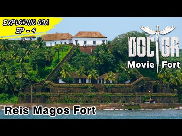 Reis Magos Fort | Doctor movie Fort | North Goa Fort