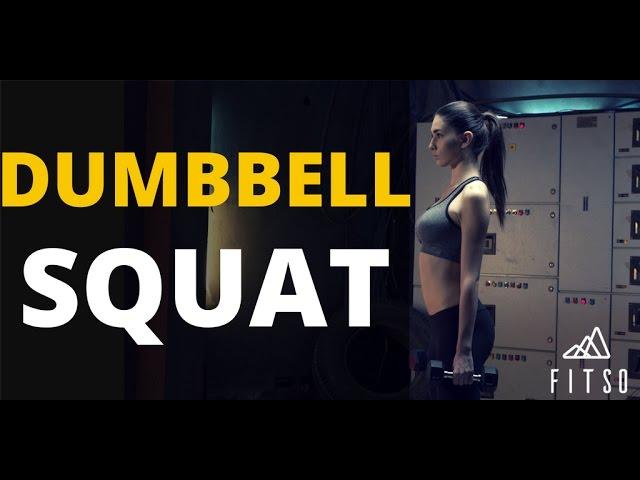 How to do a Dumbbell Squat?