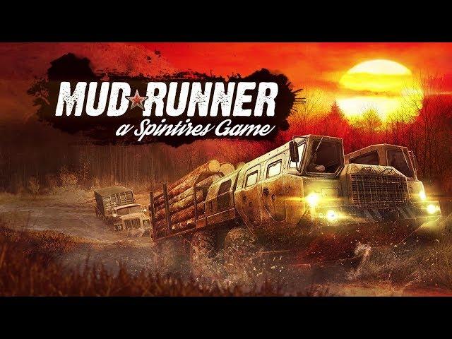 Spintires: MudRunner - Gamescom 2017 - Reveal Trailer