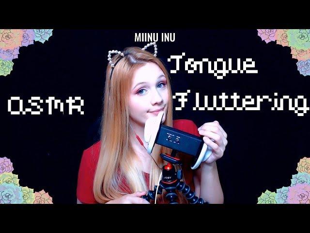 ASMR Tongue Fluttering