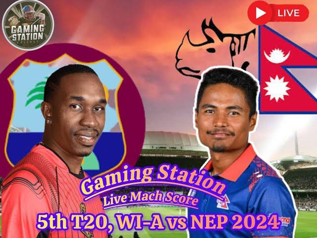 NEPAL VS WEST INDIES 'A' T20 SERIES 2024 || NEPAL VS WEST INDIES 'A' 5TH T20 MATCH 2024 | NEP VS WI