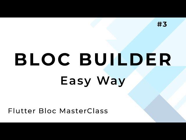 Follow these steps to setup bloc and builder fast | Flutter Bloc | Flutter