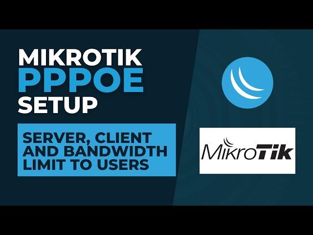 Mikrotik PPPoE Setup - Server, Client & Bandwidth Limit to Users | Mikrotik Configuration Tutorial