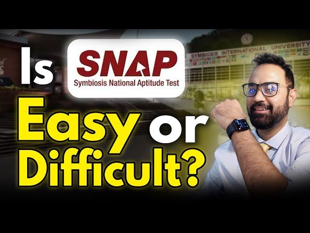 Is SNAP Exam Easy Or Difficult? Number Of Attempts? Sectional Details | SNAP Exam Preparation Guide