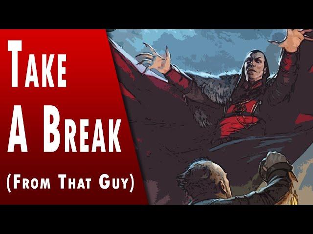 Take a BREAK from Strahd! || Running Curse of Strahd 5e